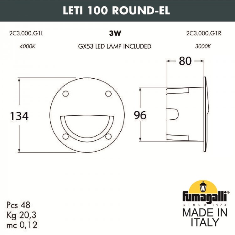 Светильник для подсветки лестниц встраиваемый FUMAGALLI LETI 100 Round-EL 2C3.000.000.AYG1L