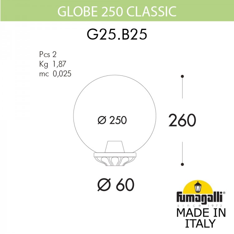 Уличный фонарь на столб FUMAGALLI GLOBE 250 Classic G25.B25.000.AYF1R