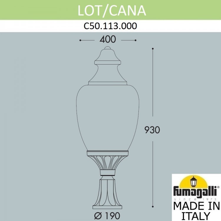 Ландшафтный фонарь FUMAGALLI LOT/CANA C50.113.000.AYE27