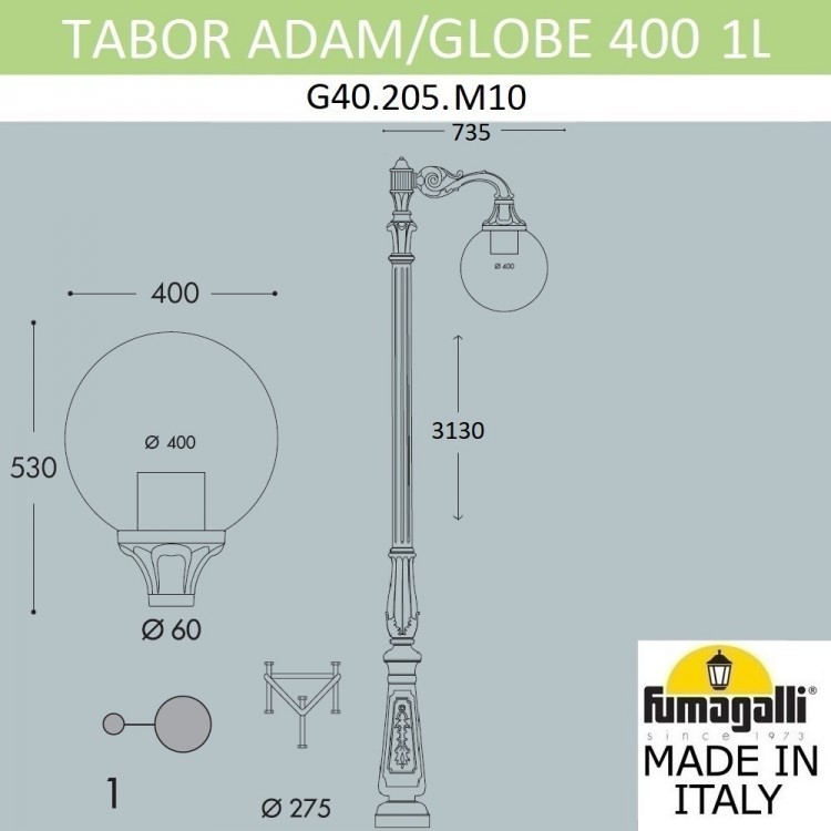 Парковый фонарь FUMAGALLI TABOR ADAM/GLOBE 400 1L G40.205.M10.AYE27