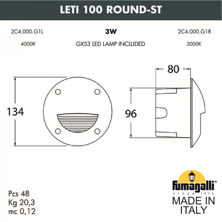 Светильник для подсветки лестниц встраиваемый FUMAGALLI LETI 100 Round-ST 2C4.000.000.WYG1L