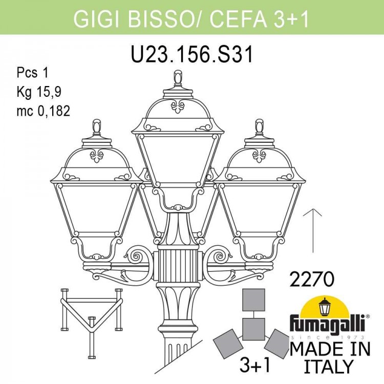 Садово-парковый фонарь FUMAGALLI GIGI BISSO/CEFA 3+1 U23.156.S31.WYF1R