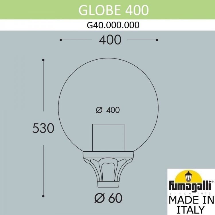 Фонарь на столб FUMAGALLI GLOBE 400 G40.000.000.AYE27